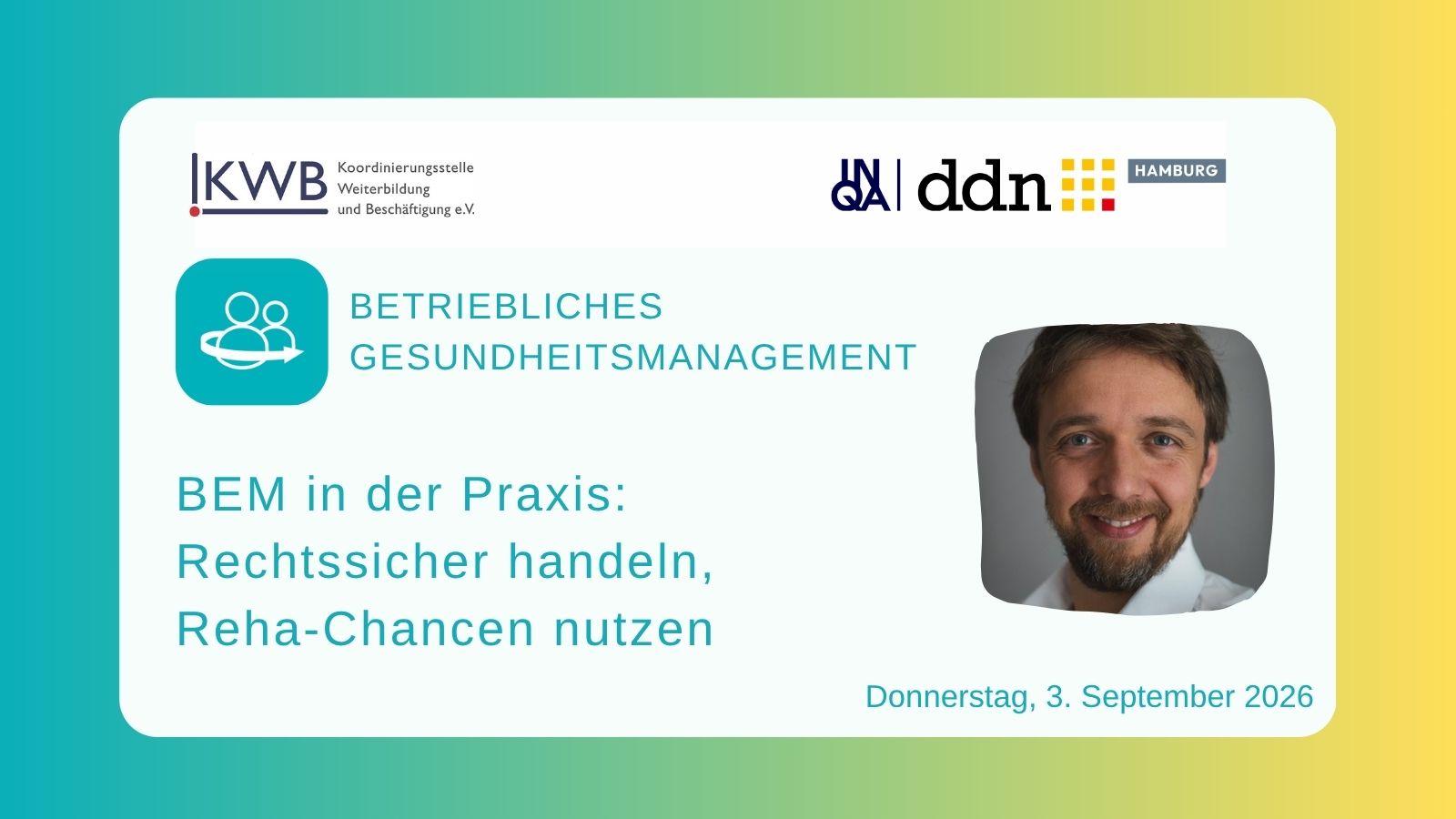 BEM in der Praxis: Rechtssicher handeln, Reha-Chancen nutzen