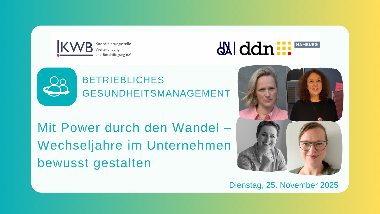 Mit Power durch den Wandel – Wechseljahre im Unternehmen bewusst gestalten