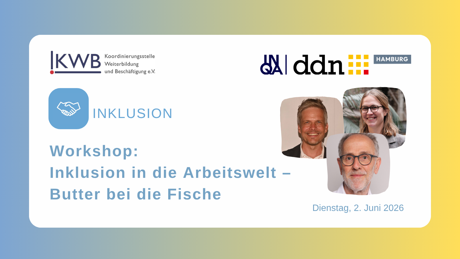 Workshop für Unternehmen: Inklusion in die Arbeitswelt – Butter bei die Fische