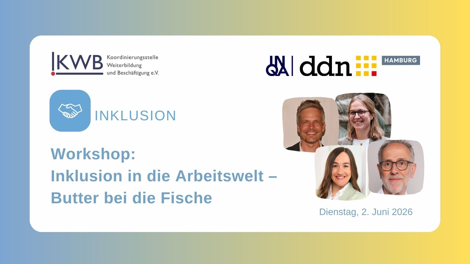 Workshop für Unternehmen: Inklusion in die Arbeitswelt – Butter bei die Fische