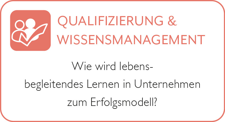 Qualifizierung und Wissensmanagement