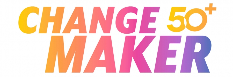 Change Maker 50+: